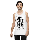 Don't cut me off