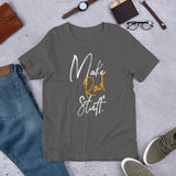 "Make Rad Stuff" Short-Sleeve T-Shirt