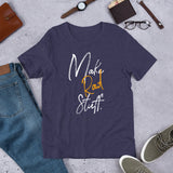 "Make Rad Stuff" Short-Sleeve T-Shirt